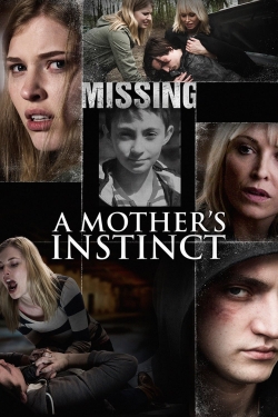 Watch free A Mother's Instinct movies online