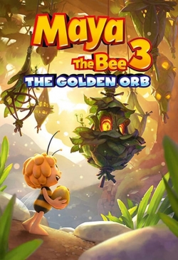 Watch free Maya the Bee 3: The Golden Orb movies online