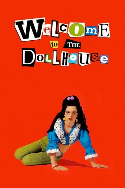 Watch free Welcome to the Dollhouse movies online