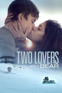 Watch free Two Lovers and a Bear movies online