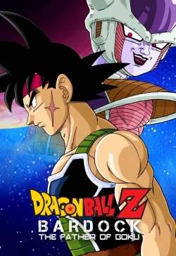 Watch free Dragon Ball Z: Bardock - The Father of Goku movies online