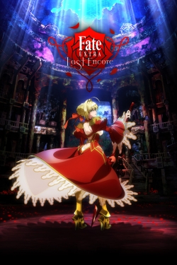 Watch free Fate/Extra Last Encore movies online