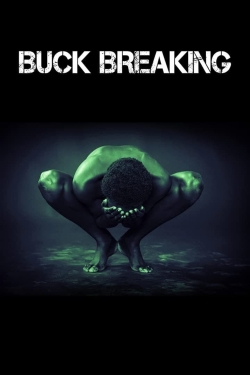 Watch free Buck Breaking movies online