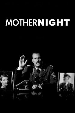 Watch free Mother Night movies online