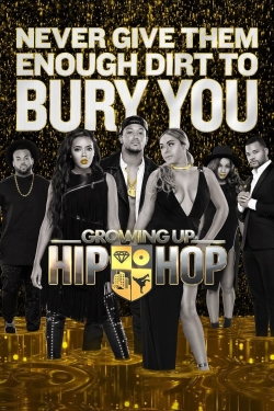 Watch free Growing Up Hip Hop movies online