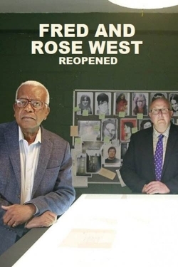 Watch free Fred and Rose West: Reopened movies online