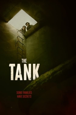 Watch free The Tank movies online