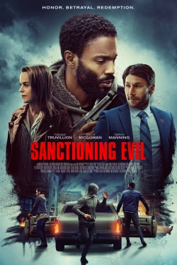 Watch free Sanctioning Evil movies online