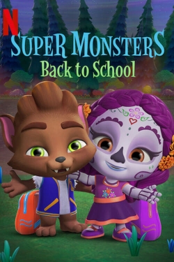 Watch free Super Monsters Back to School movies online