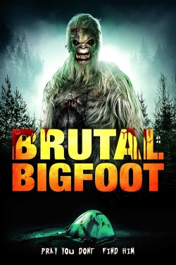 Watch free Brutal Bigfoot Encounters: Mutations and Mutilations movies online