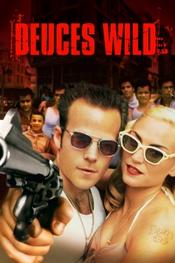 Watch free Deuces Wild movies online