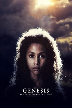 Watch free Genesis: The Creation and the Flood movies online