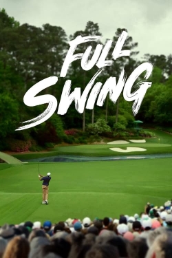 Watch free Full Swing movies online