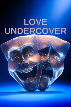 Watch free Love Undercover movies online