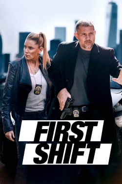 Watch free First Shift movies online