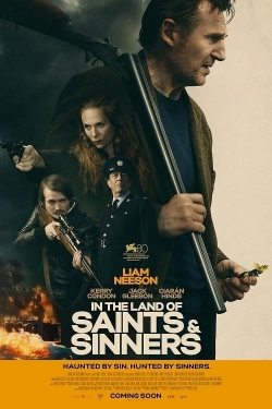 Watch free In the Land of Saints and Sinners movies online