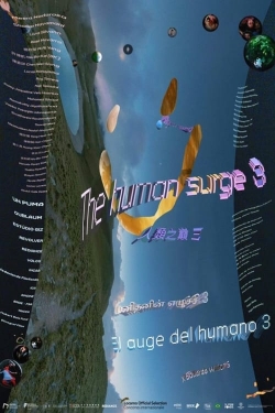 Watch free The Human Surge 3 movies online