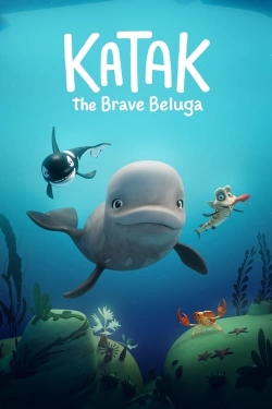 Watch free Katak: The Brave Beluga movies online