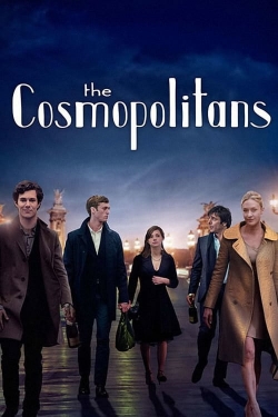 Watch free The Cosmopolitans movies online