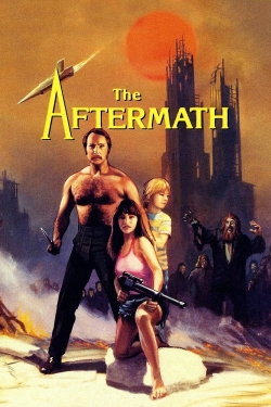 Watch free The Aftermath movies online