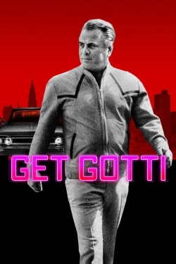 Watch free Get Gotti movies online