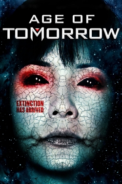 Watch free Age of Tomorrow movies online