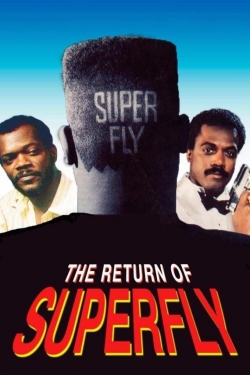 Watch free The Return of Superfly movies online