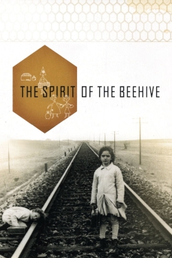 Watch free The Spirit of the Beehive movies online