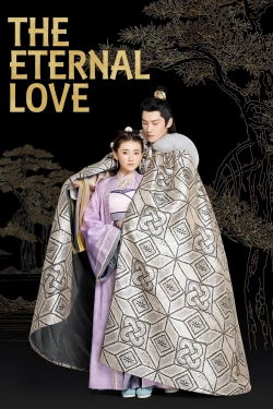 Watch free The Eternal Love movies online