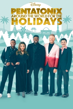 Watch free Pentatonix: Around the World for the Holidays movies online