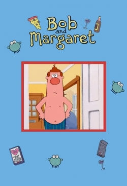 Watch free Bob and Margaret movies online