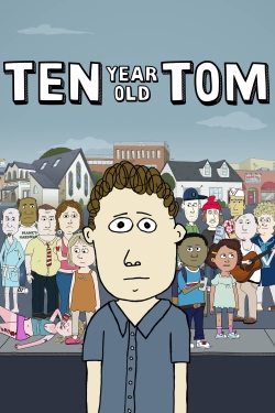 Watch free Ten Year Old Tom movies online