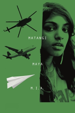 Watch free Matangi / Maya / M.I.A. movies online