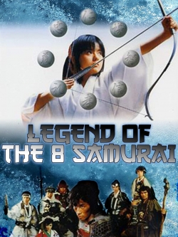 Watch free Legend of the Eight Samurai movies online