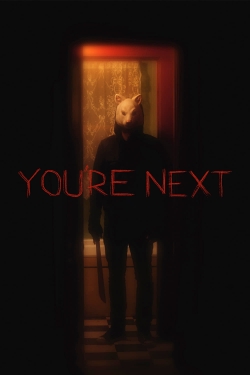 Watch free You're Next movies online