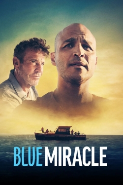 Watch free Blue Miracle movies online