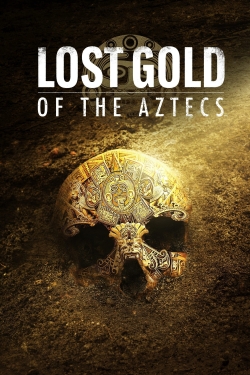 Watch free Lost Gold of the Aztecs movies online