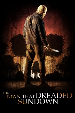 Watch free The Town that Dreaded Sundown movies online