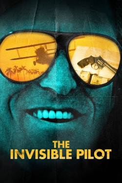 Watch free The Invisible Pilot movies online