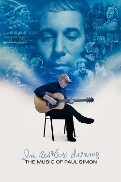 Watch free In Restless Dreams: The Music of Paul Simon movies online