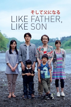 Watch free Like Father, Like Son movies online