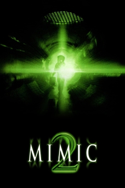 Watch free Mimic 2 movies online