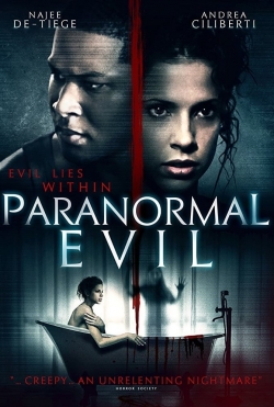 Watch free Paranormal Evil movies online