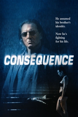 Watch free Consequence movies online