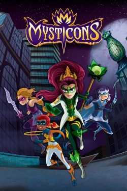 Watch free Mysticons movies online