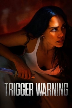 Watch free Trigger Warning movies online