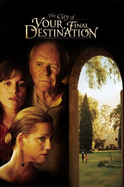 Watch free The City of Your Final Destination movies online