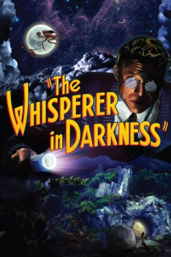 Watch free The Whisperer in Darkness movies online