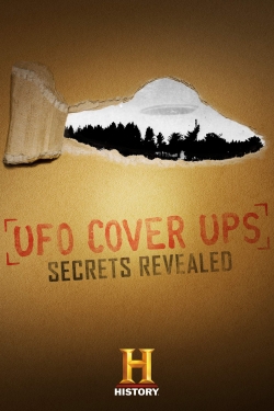 Watch free UFO Cover Ups: Secrets Revealed movies online