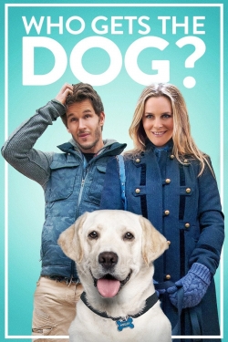 Watch free Who Gets the Dog? movies online